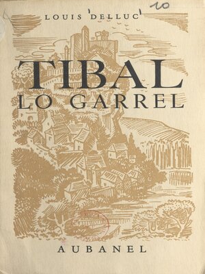 cover image of Tibal le boiteux (Tibal lo garrel)